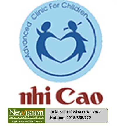 Chấm dứt vi phạm bảo hộ độc quyền thương hiệu Công ty Cổ phần khám chữa bệnh Nhi Cao tại Newvision Law 